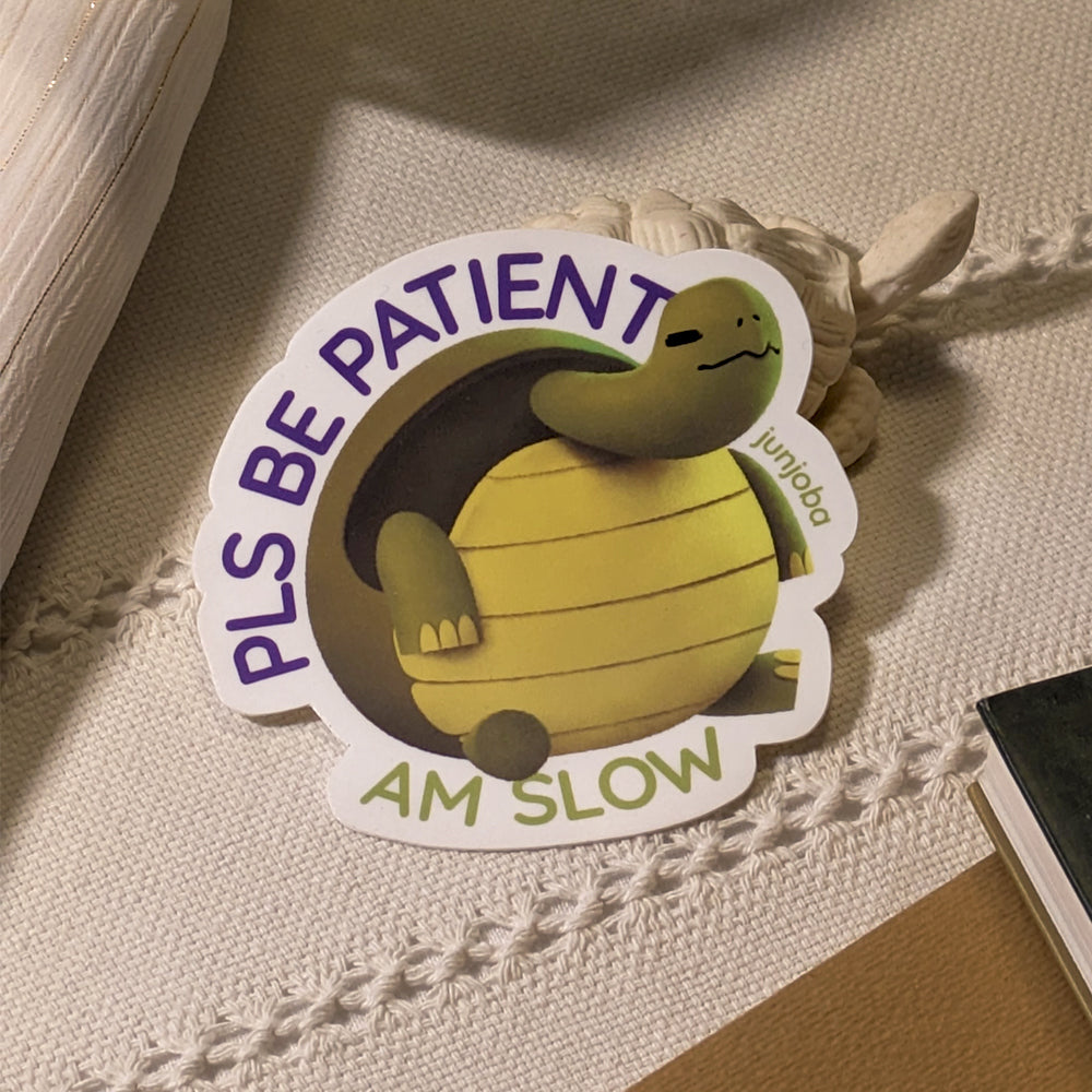 🐢 "BE PATIENT AM SLOW" - Adesivo tartaruga in vinile